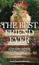 The Best Friend Ever