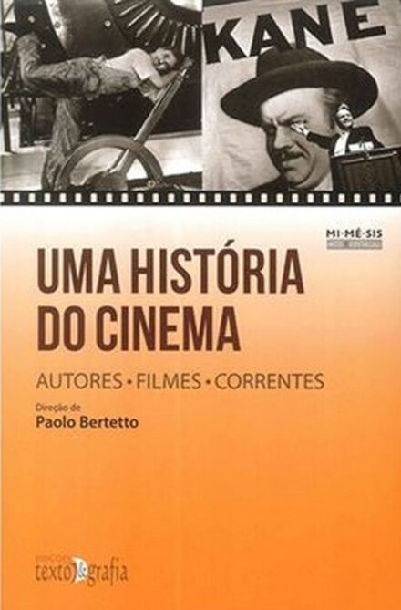 Uma História do Cinema - Autores - Filmes - Correntes