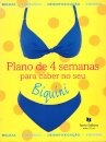 Plano 4 Sem. P/ Caber Biquini