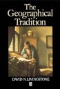 The Geographical Tradition