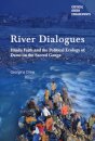 River Dialogues