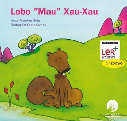 Lobo Mau, Xau-Xau