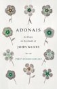 Adonais - An Elegy On The Death Of John Keats