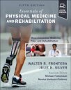Essentials of Physical Medicine and  Rehabilitation