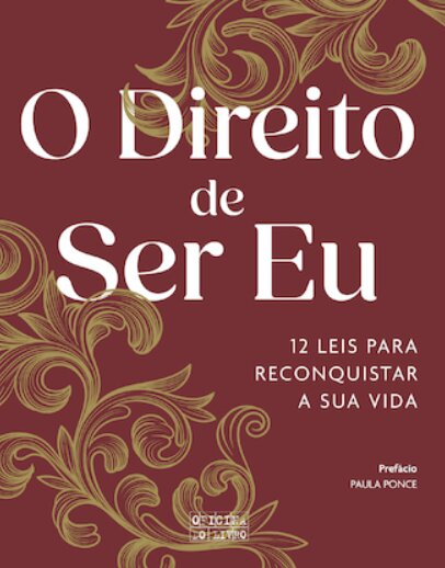 O Direito de Ser Eu