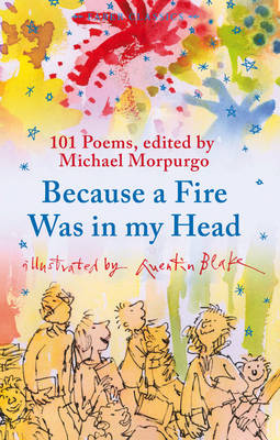 Because A Fire Was In My Head