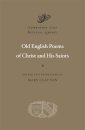 Old English Poems of Christ and His Saints
