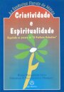 Criatividade e Espiritualidade