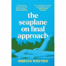 The Seaplane On Final Approach