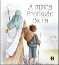 A Minha Profissão De Fé