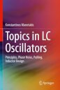 Topics in LC Oscillators