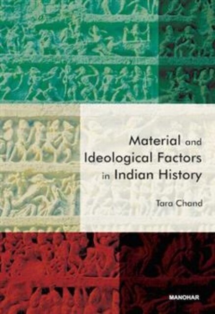 Material and Ideological Factors in Indian History