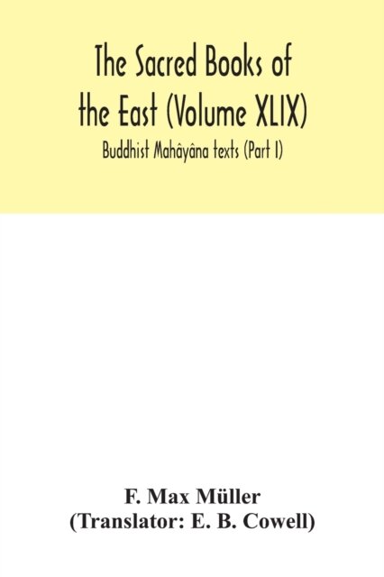 The Sacred Books of the East (Volume XLIX)