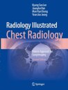 Radiology Illustrated: Chest Radiology