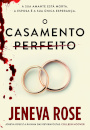 O Casamento Perfeito
