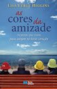 As Cores da Amizade
