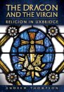 The Dragon and the Virgin: Religion in Uxbridge