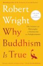 Why Buddhism Is True