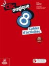 Clic magique 8 - Francês  8.º Ano Caderno de atividades 2025