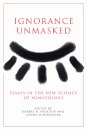 Ignorance Unmasked