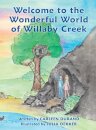 Welcome to the Wonderful World of Willaby Creek