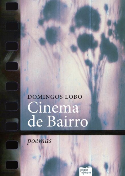 Cinema De Bairro - Poemas