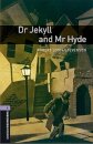 Oxford Bookworms Library: Level 4:: Dr Jekyll and Mr Hyde audio pack