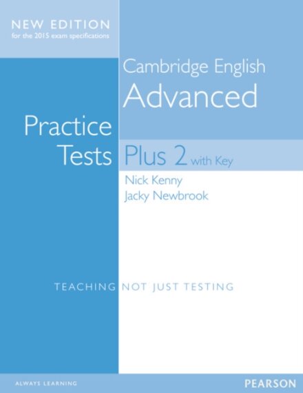 Cambridge Advanced Volume 2 Practice Tests Plus New Edition Sb W/ Key