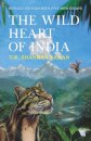 The Wild Heart of India