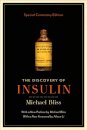 The Discovery of Insulin