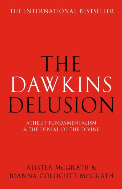 The Dawkins Delusion?