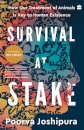 Survival at Stake
