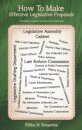 How to Make Effective Legislative Proposals