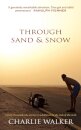 Through Sand & Snow