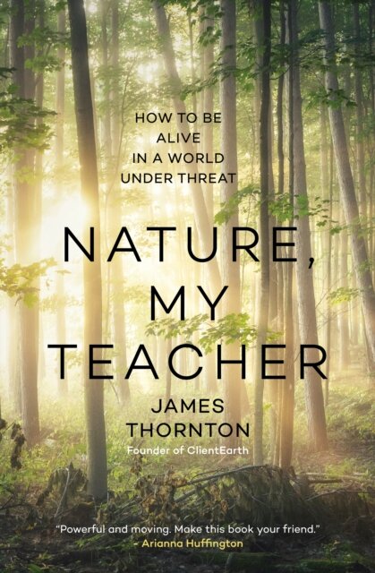 Nature is My Teacher