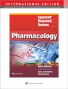 Lippincott Illustrated Reviews: Pharmacology