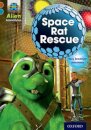Project X Alien Adventures: Brown Book Band, Oxford Level 9: Space Rat Rescue