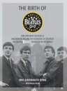 The Birth of The Beatles Story