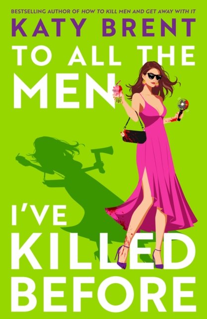 To All The Men I'Ve Killed Before