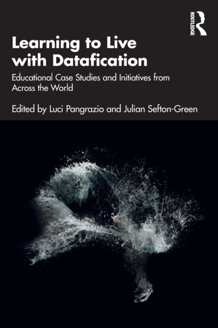 Learning to Live with Datafication