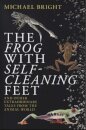 The Frog with Self-Cleaning Feet
