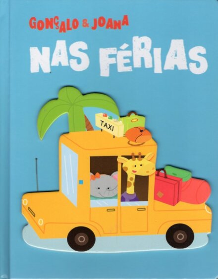 Gonçalo e Joana Nas Férias (O Meu Mundo Giro)