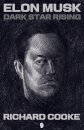 Elon Musk Dark Star Rising