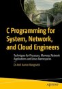 C Programming for System, Network, and Cloud Engineers