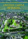 Lincoln Castle Revealed
