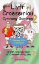 Llyfr Croeseiriau Cymraeg-Saesneg 2