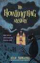The Howling Hag Mystery