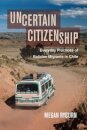 Uncertain Citizenship