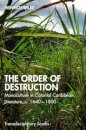 The Order of Destruction
