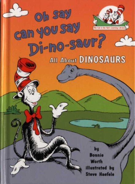 Oh Say Can You Say Di-no-saur?